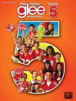 Glee: The Music - Season Two, Volume 5 - Guitar|Piano|Vocal Hal Leonard