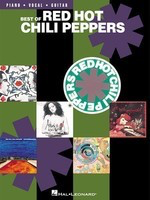 Best of Red Hot Chili Peppers - Guitar|Piano|Vocal Hal Leonard Piano, Vocal & Guitar