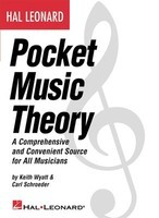 Hal Leonard Pocket Music Theory - A Comprehensive and Convenient Source for All Musicians - Carl Schroeder|Keith Wyatt Hal Leonard