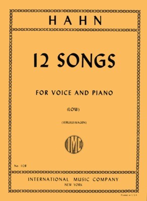 Hahn - 12 Songs - Low Voice Classical Vocal IMC IMC1128