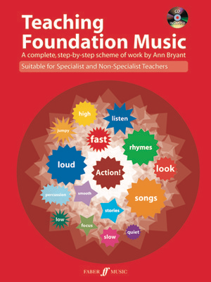 Teaching Foundation Music - Ann Bryant - Faber Music /CD