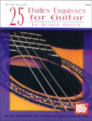 25 Etudes Esquisses - Guitar Solo Mel Bay 95430