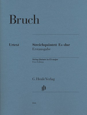 String Quintet E Flat major - Max Bruch - G. Henle Verlag String Quintet Parts