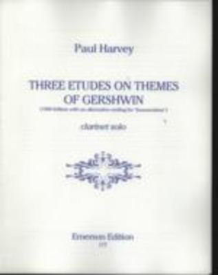 Three Etudes on Themes of Gershwin - Clarinet Solo - Paul Harvey - Clarinet Emerson Edition Clarinet Solo