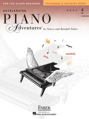 Accelerated Piano Adventures for the Older Beginner Technique & Artistry Book 2- Piano by Faber/Faber Hal Leonard 420265