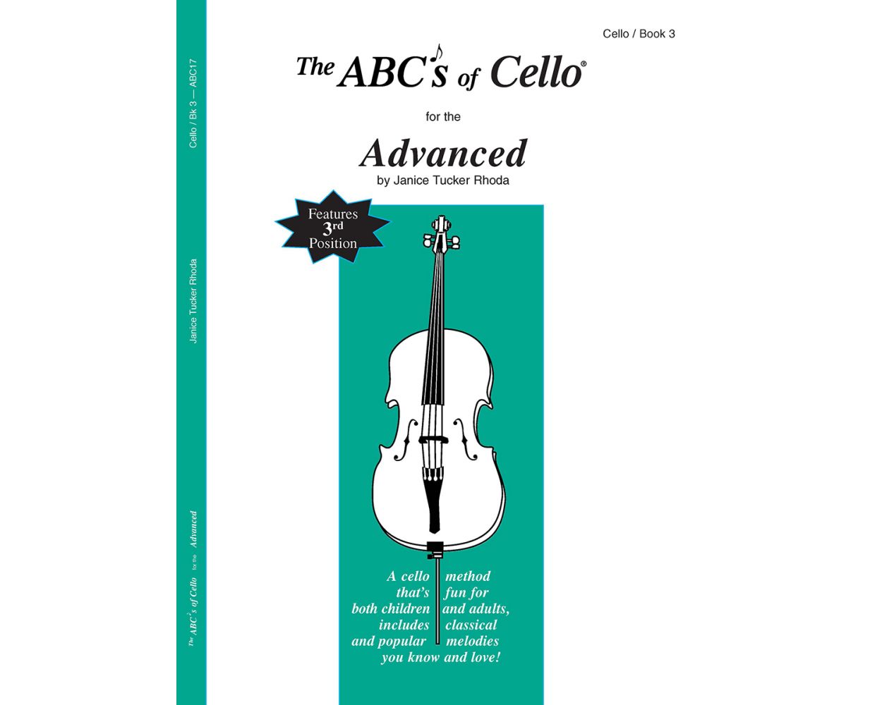 The ABC's of Cello for the Advanced Book 3 - Cello Book by Tucker Rhoda Fischer ABC17