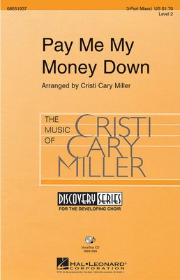 Pay Me My Money Down - Cristi Cary Miller Hal Leonard VoiceTrax CD CD