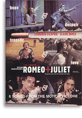 Romeo And Juliet Movie Soundtrack - Piano, Vocal & Guitar