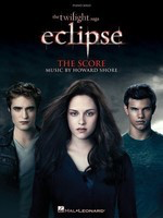 The Twilight Saga - Eclipse - Music from the Motion Picture Score - Howard Shore - Piano Hal Leonard Piano Solo