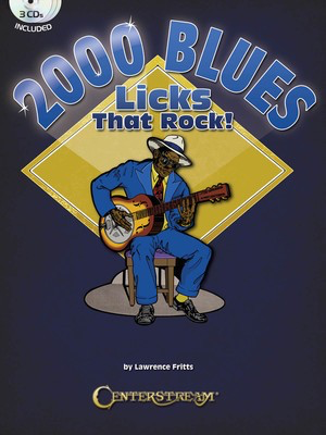 2000 Blues Licks That Rock! - Guitar Lawrence Fritts Centerstream Publications Guitar TAB /CD