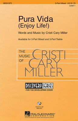 Pura Vida - (Enjoy Life!) - Cristi Cary Miller - Hal Leonard VoiceTrax CD CD