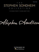 The Stephen Sondheim Collection - 52 Songs from 17 Shows and Films - Stephen Sondheim - Rilting Music, Inc. Piano & Vocal