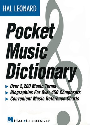 Pocket Music Dictionary - Dictionary Hal Leonard 183006