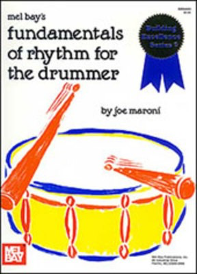 Fundamentals Of Rhythm For The Drummer -