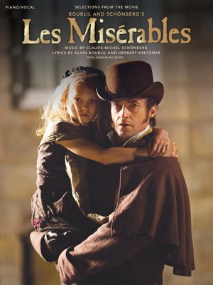 Les Miserables - Selections from the Movie - Claude-Michel Schí_nberg - Piano|Vocal Hal Leonard Vocal Selections