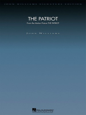 The Patriot - Deluxe Score - John Williams - Hal Leonard Full Score Score