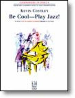 Be Cool -ë_ Play Jazz!