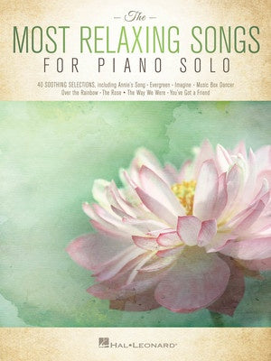 Most Relaxing Songs For Piano Solo - Various - Hal Leonard - Piano