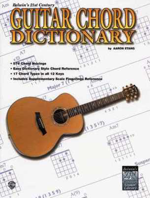 GUITAR CHORD DICTIONARY BELWINS 21ST CENTURY