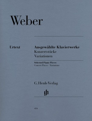 Selected Piano Works - Carl Maria von Weber - Piano G. Henle Verlag Piano Solo