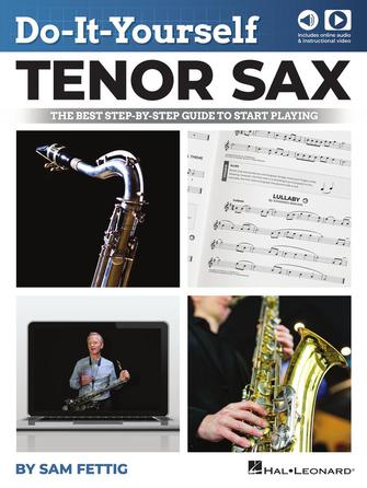 Do-It-Yourself Tenor Sax - Tenor Saxophone/Media Access Online Hal Leonard 365650