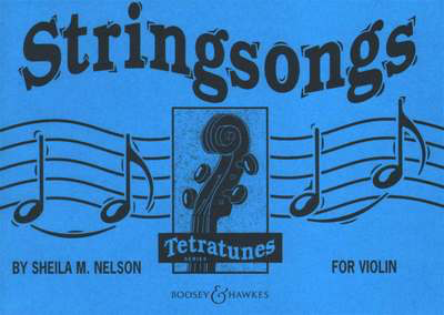 Stringsongs - Sheila Mary Nelson - Violin Boosey & Hawkes