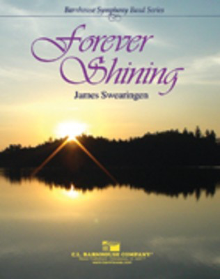 Forever Shining - James Swearingen - C.L. Barnhouse Company Score/Parts