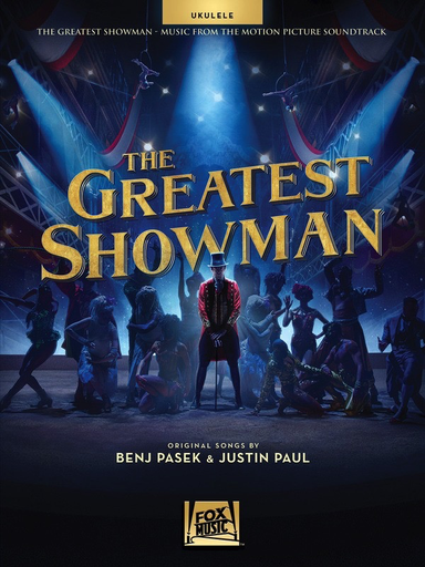 The Greatest Showman - Music From The Motion Picture - Ukulele - Hal Leonard