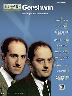 Gershwin - 10 for 10 Sheet Music Series - Alfred Music Piano, Vocal & Guitar