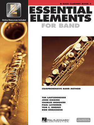 Essential Elements for Band - Book 2 with EEi - Bb Bass Clarinet - Bass Clarinet Charles Menghini|Donald Bierschenk|John Higgins|Paul Lavender|Tim Lautzenheiser|Tom C. Rhodes Hal Leonard /CD