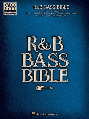 R&B Bass Bible - Bass Guitar Hal Leonard Bass TAB with Lyrics & Chords