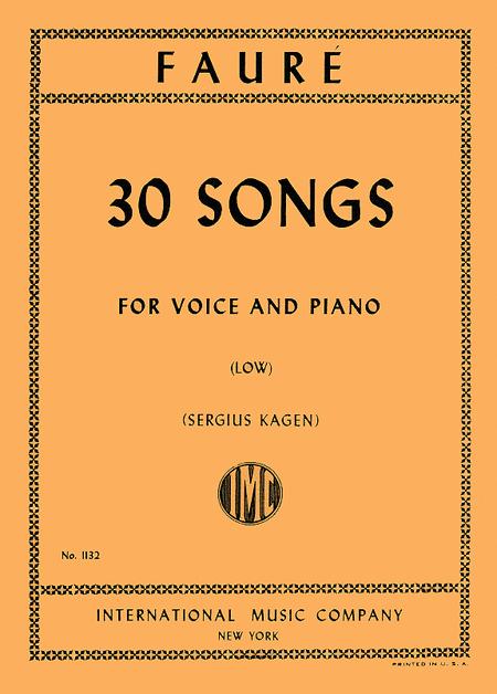 Faure - 30 Songs - Low Voice Classical Vocal IMC IMC1132