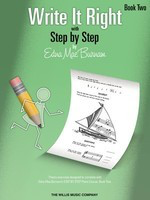 Write It Right - Book 2 - with Edna Mae Burnam's Step by Step - Edna Mae Burnam Willis Music