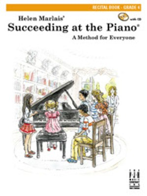 Succeeding at the Pianoëå , Recital Book - Grade 4