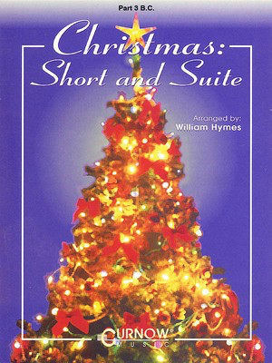 Christmas: Short and Suite - Part 3 in C - Bass Clef - Bass Clef Instrument William Himes Curnow Music Part