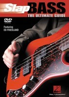 Slap Bass - The Ultimate Guide - Ed Friedland - Bass Guitar Hal Leonard DVD