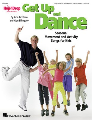 Get Up and Dance - Seasonal Movement and Activity Songs for Kids - Alan Billingsley|John Jacobson - Hal Leonard ShowTrax CD CD