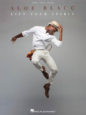 Aloe Blacc - Lift Your Spirit - Guitar|Piano|Vocal Hal Leonard Piano, Vocal & Guitar