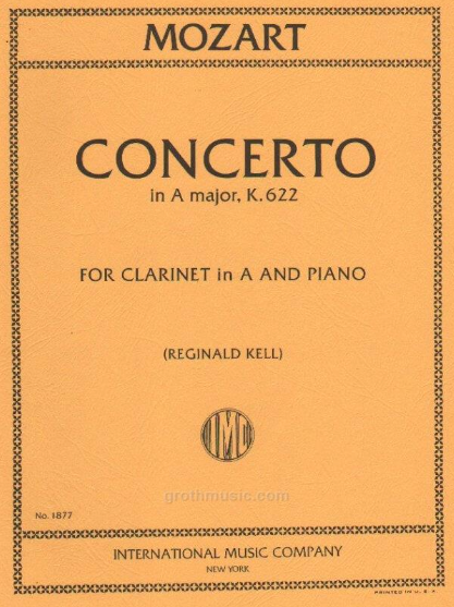 Concerto in A major K.622 - for Clarinet in A and Piano - Wolfgang Amadeus Mozart - A Clarinet IMC