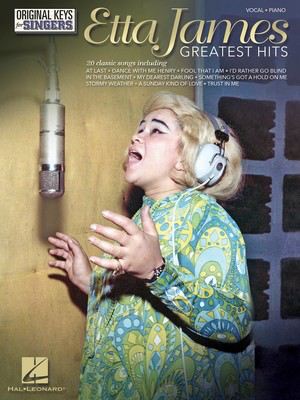 Etta James: Greatest Hits - Original Keys for Singers - Vocal Hal Leonard Piano & Vocal