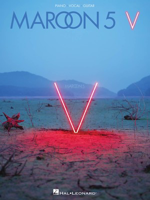 Maroon 5 - V - Hal Leonard Piano, Vocal & Guitar