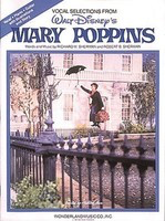 Mary Poppins - Piano/Vocal by Sherman/Sherman Hal Leonard 360439