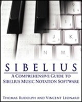 Sibelius Comprehensive Guide - Thomas Rudolph Hal Leonard Book