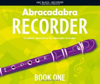 Abracadabra Book 1 - Descant Recorder by Bush A & C Black 9781408194379