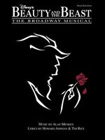 Disney's Beauty and the Beast: The Broadway Musical - Alan Menken|Howard Ashman|Tim Rice - Piano|Vocal Hal Leonard Vocal Selections