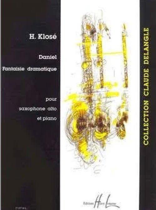 Klose - Daniel Fantasy - Alto Saxophone/Piano Accompaniment Lemoine 27157HL