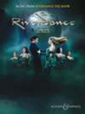 Music from Riverdance - The Show - 20th Anniversary Edition - Bill Whelan - Guitar|Piano|Vocal Boosey & Hawkes Piano, Vocal & Guitar