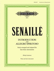 Senaille - Introduction & Allegro Spiritoso - Euphonium or Trombone or Tuba/Piano Accopmaiment Peters H853