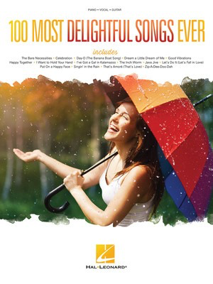 100 Most Delightful Songs Ever - Piano/Vocal/Guitar PVG Hal Leonard 145438