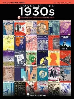 Songs of the 1930s - Decade Series Play-Along - Piano/Vocal/Guitar/Audio Access Online PVG Hal Leonard 137579